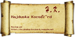 Hajduska Kocsárd névjegykártya